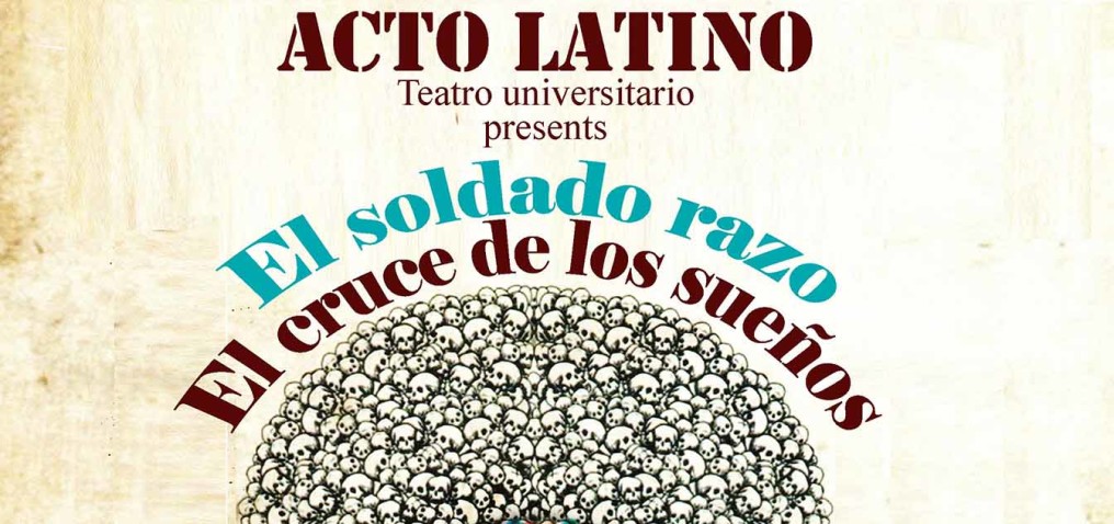 ACTO Latino presents original piece inspired by immigration experienes of students