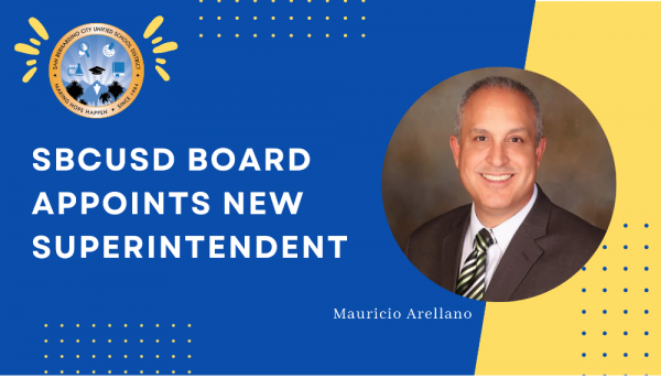 SBCUSD Board of Education Unanimously Appoints Mauricio Arellano as New Superintendent