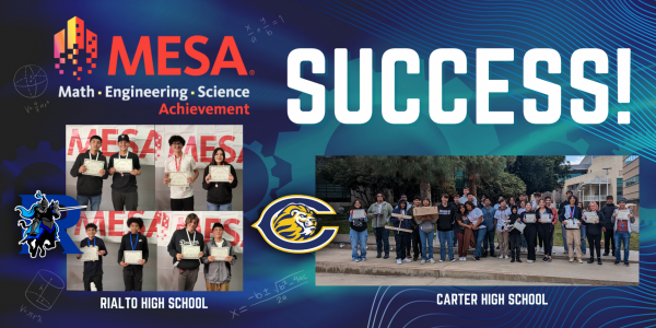 Carter, Rialto High Schools advance in MESA Science Competition